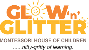 Glow and Glitter Montessori house of Children